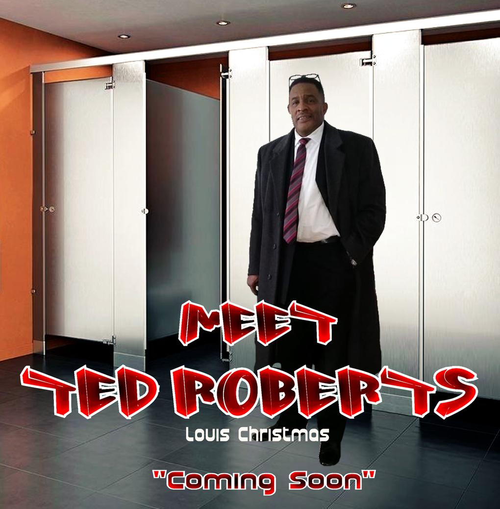 Meet Ted Roberts (2021)