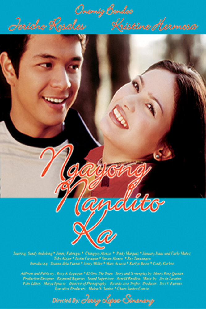 Ngayong nandito ka (2003)