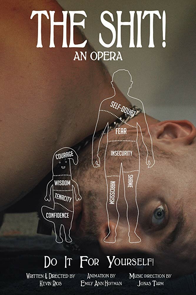 The Shit!: An Opera (2018)