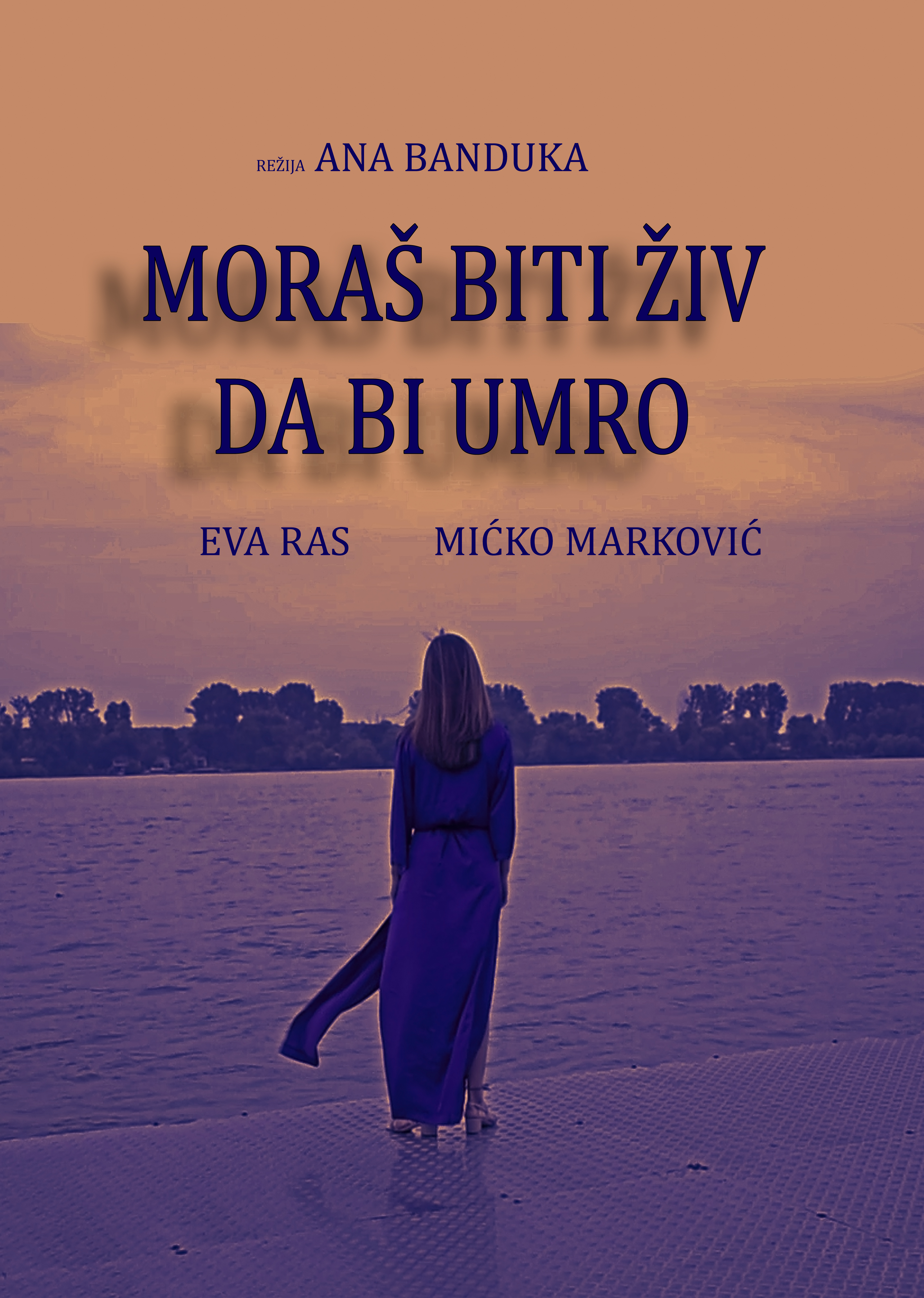 Moras biti ziv da bi umro (2021)