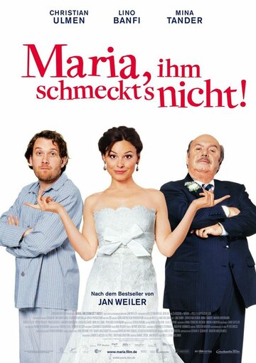 Мария, ему не нравится еда (2009)