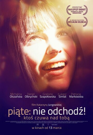 Piate: Nie odchodz (2014)